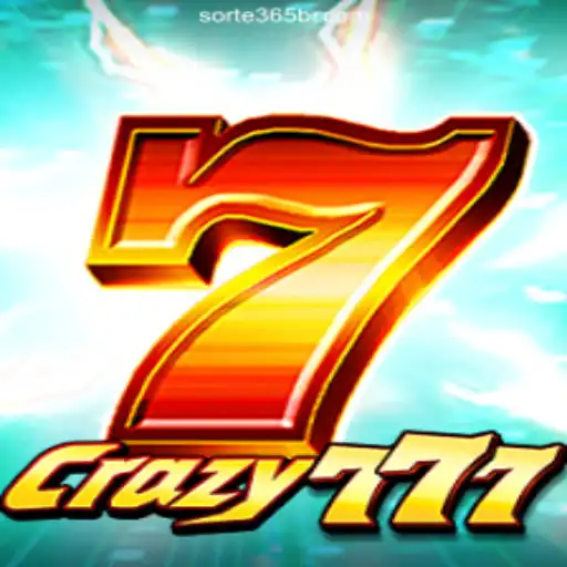Discover the Thrills of Crazy777 on SORTE365: Brazil's Premier Online Casino Platform