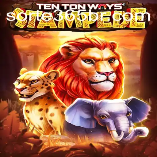 Discover the Excitement of TenTonWaysStampede on SORTE365.games Platform